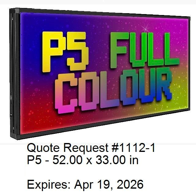 Order/Deposit for 3 Custom P5 Sign 52.00x33.00 no delivery (1112-3)