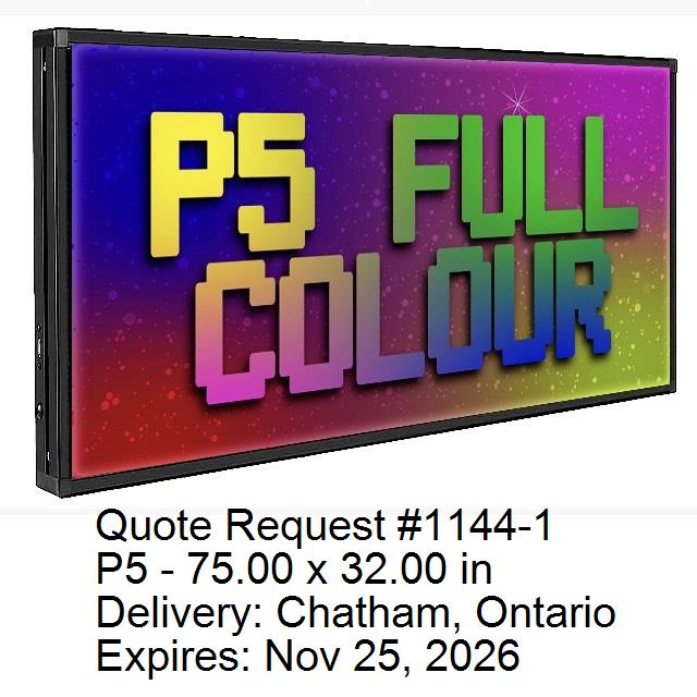 Order/Deposit for Custom P5 Sign 75.00x32.00 in delivered to Chatham, Ontario